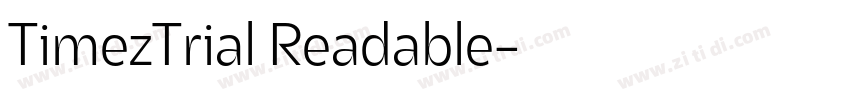 TimezTrial Readable字体转换 TimezTrial Readable字体转换